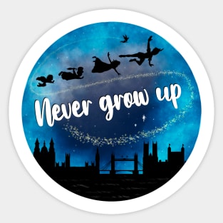 Never Grow Up Sticker